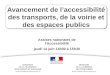 Avancement de l’accessibilité Titre des transports, de la ... · accessibilité Accessibilité des transports : mesures envisagées dans la LOM Signer une charte en faveur d’une