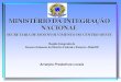 MINISTÉRIO DA INTEGRAÇÃO NACIONALcodeplan.df.gov.br/wp-content/uploads/2018/03/A... · 2018. 3. 6. · Plataforma Comercial de Luziânia. • Estágio de Execução: O estudo de