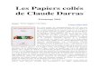 Les Papiers collés de Claude Darras - Encres Vagabondes · 2014. 3. 22. · Clarac (éditeur de ses œuvres dans la Pléiade) parle avec raison d’un « miracle sans lendemain »