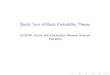 Quick Tour of Basic Probability Theory - Stanford Universitysnap.stanford.edu/class/cs224w-2012/prob_tutorial.pdf · 2020. 1. 9. · Quick Tour of Basic Probability Theory CS224W: