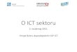 O ICT sektoru - HUPLithuania 4,90 € 4,15 € 8,79 € - € 2,00 € 4,00 € 6,00 € 8,00 € 10,00 € 12,00 € 14,00 € 16,00 € Italy Denmark Czech Republic Romania Hungary