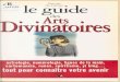 Le guide des arts divinatoires - Numilogexcerpts.numilog.com/books/9782402573696.pdf · le guide des • Arts • Divinatoires Pascale de Lomas astrologie, numérologie, lignes de