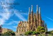 La “Sagrada Família•Quando cominciarono i lavori ,l’area dove ora sorge la Sagrada Familia era uno spiazzo • nella facciata della passione c’e’ un quadrato magico di 4