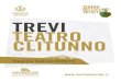 Comune 2018/19 di Trevi TREVI TEATRO CLITUNNO · 2018. 12. 27. · Massimo Moriconi contrabbasso, basso elettrico, chitarra basso produzione e distribuzione esclusiva a cura di AidaStudio