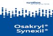 Osakryl Synexil - Synthos Specialties · 2018. 10. 16. · 4 5 Do grupy SYNEXIL® oraz OSAKRYL® należy duża gama dyspersji produ- kowanych na bazie octanu winylu, kopolimerów