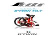 Pop-Up Folding BikePop-Up Folding Bike B’TWIN TILTB’TWIN ......Pop-Up Folding Bike B’TWIN TILTシリーズ • B’TWIN TILTについて • TILTのINNOVATION • TILT5 • TILT7
