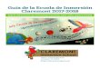 Guía de la Ecuela de Inmersión Claremont 2017-2018 · 2019. 12. 30. · i %Guía de la Escuela de Inmersión Claremont 2018-2019$ ¡Bienvenidos a la Escuela de Inmersión Claremont!