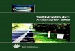 Trafikdræbte dyr: Aktionsplan 2002naturstyrelsen.dk/media/nst/66985/aktionsplan 2002.pdf · 2014. 2. 25. · 2.1.1 Biologi 11 2.1.2 Trafiksikkerhed 11 2.1.3 Etik 12 2.2 Afgrænsning