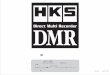 ビューアソフトの使い方 - HKS...HKS DMR ビューアソフト必要動作環境 ビューアソフトの使い方 あらかじめDMRの取扱説明書を参照してビューアソフト