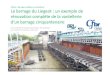 Comité Français des Barrages et Réservoirs - colloque2015 … · 2016. 1. 4. · Thème : Barrages mobiles et vantellerie Le barrage du Liegeot : un exemple de rénovation complète