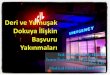 Medical Park İzmir astanesi - ATUDER...eritroderma Kronik ülser (varikoz, dekübit) Dermatofitoz Akne konglabata Süpüratif hidradenit İntertrigo Cilt ve yumuşak doku enfeksiyonları
