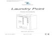 Laundry Point...Manuale operativo Laundry Point 6 Rischi dovuti all’energia elettricaretti durante : contatti di l’allacciamento alla linea di alimentazione generale. Operazioni