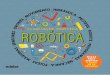 O ACTIVIDADES DE CIENCIAS...Repaso de Diseño de robots Comprueba tus conocimientos sobre cómo se diseñan robots. • Los mecanismos robóticos pueden realizar tareas de manera automática