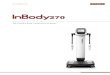 The Portable Body Composition Analyzer · 2021. 3. 8. · The Portable Body Composition Analyzer. ... Multifrequency bioelectrical impedance estimates the distribution of body water