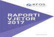 RAPORTI VJETOR 2017 Fondacioni i Kosovës për Shoqëri ......Nr. Specifikimi Buxheti Shpenzuar % e Shpenzuar 1 Mjetet e buxhetit bazë për vitin 2017 Koncepti 1 - Ribashkimi i Mitrovices