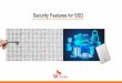 Security Features for SSDsigfast.or.kr/nvramos/nvramos17/presentation/s8.pdf · 2019. 5. 2. · TCG OPAL/Enterprise SSCs address the DAR problem. •Data leak through stolen or lost