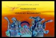 TAROCCHI da GIULIO ROMANO da GIULIO ROMANO · 2019. 12. 17. · Come è noto, il gioco degli arcani comprende due serie separate di carte: gli Arcani maggio-ri, ovvero le 22 lame
