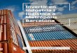 Invertir en indústria i logística a Metròpolis Barcelona - Àrea … · 2021. 2. 3. · L’àrea metropolitana de Barcelona s’ha convertit en un dels motors econòmics del sud
