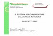 Unioncamere Emilia-Romagna - IL SISTEMA AGRO-ALIMENTARE DELL’EMILIADELL’EMILIA ... · 2019. 6. 3. · Prof. Roberto Fanfani – “Il sistema Agro-alimentare dell’Emilia-Romagna