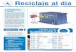 Reciclaje al día - Pajaritas Azulespajaritasazules.com/wp-content/uploads/2017/06/boletines/21.pdf · 26 del Club de la pajarita azul El ayuntamiento de Valladolid ha recibido la