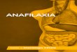 Ebook - Anafilaxia - Amazon Web Services · 2020. 5. 1. · Anafilaxia se refere a manifestações clínicas sistêmicas características, potenci-almente graves, desencadeadas por
