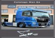 Catalogo Man E6 - Discio Truck · 2020. 8. 5. · iveco stralis as cube - hi-way with metal plate iveco stralis at, ad, as eurocargo mll high roof hi -road universale man tgx xxl