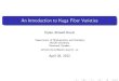 An Introduction to Kuga Fiber Varieties...2 [2]. Zeta functions of Kuga varieties have been studied by Kuga, Shimura, Deligne, Langlands, Ohta, etc. D. Duval (McGill) Kuga varieties