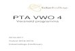 PTA VWO 4 - eckartcollege.nleckartcollege.nl/wp-content/uploads/2016/09/Versneld-PTA-VWO-4-2… · PTA VWO 4 Versneld programma 2016-2017 Cohort 2016-2019 Eckartcollege Eindhoven