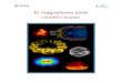 El magnetismo solar - CESAR / ESAEl magnetismo solar . CESAR’s Booklet . 2 . Introducción a magnetosferas planetarias y al medio interplanetario La mayor parte de los planetas del