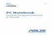 PC Notebook - Asus...Panduan Pengguna Elektronik PC Notebook 7 Tentang panduan pengguna ini Panduan ini memberikan informasi mengenai fitur perangkat keras dan perangkat lunak dari