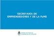 PowerPoint Presentation · 2020. 9. 28. · Beneficios Permanentes Ley PyME NO 27.264 Eliminación del impuesto a la Ganancia Mínima Presunta Compensación del Impuesto a los Créditos