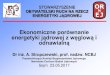 Ekonomiczne porównanie energetyki jądrowej z węglową i ...seren.org.pl/wp-content/uploads/2017/05/17.05.23-Ekonomiczne... · płuc, zawału serca czy udaru mózgu. Kilkanaście