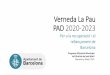 Verneda La Pau PAD 2020-2023 · 2021. 4. 8. · Verneda La Pau PAD 2020-2023 Per a la recuperació i el rellançament de Barcelona Programa d’ActuacióMunicipal del Districte de