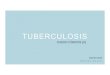 TUBERCULOSIS - AEPap · 2020. 3. 24. · se puede completar tratamiento anti-TB con isoniacida, rifampicina y etambutol. o Se puede optar por un régimen con fármacos anti-TB no
