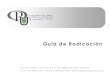 Guía de Radicación - Guaynabo, Puerto Rico · 2016. 10. 7. · Guía de Radicación City Hall Annex II, First Floor P.O. Box 7885 Guaynabo, PR 00970 T (787) 720-4040 x 2217, 2218