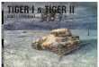 Panzers Tiger I & II: