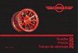 RuedasFrenos 2020 - Beringer Aero · 2021. 1. 21. · Frenos R de morro R de cola Neumáticos Ejes Bombas de freno Limitadores Anti-bloqueo Freno de estacionam Latiguillos y racores