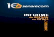 SENARECOM-Servicio Nacional de Registro y Control de la ......La Dirección Ejecutiva del SENARECOM presenta el “Informe en Cifras de la Gestión del SENARECOM 2007-2017”, que