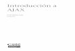 AJAX Introducción aopenaccess.uoc.edu/webapps/o2/bitstream/10609/69105/4... · 2021. 6. 30. · CC-BY-SA • PID_00172705 7 Introducción a AJAX 1.Introducción a la programación