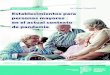 Establecimientos para personas mayores en el actual contexto … · 2020. 10. 19. · personas mayores que enfermaron vinculadas a establecimientos para adultas y adultos mayores