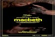 Dossier Macbeth corregido · 2020. 11. 23. · La Abadía (ocho nominaciones a los premios Max). En 2012 dirige La importancia de llamarse Ernesto para la Fundación Teatro Gayarre