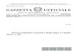 GAZZETTA UFFICIALE - unibz · 2017. 10. 27. · GAZZETTA UFFICIALE DELLA REPUBBLICA ITALIANA P ARTE PRIMA SI PUBBLICA TUTTI I GIORNI NON FESTIVI Spediz. abb. post. 45% - art. 2, comma