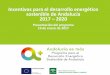 Incentivos para el desarrollo energético sostenible de Andalucía … · 2021. 5. 24. · Incentivos para el desarrollo energético sostenible de Andalucía 2017 ... a Orden, de