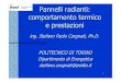 Pannelli radianti: comportamento termico e prestazioni · 2007. 6. 4. · Pannelli radianti: comportamento termico e prestazioni Stefano Corgnati, maggio 2007 Superficiale Totale
