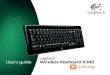 Logitech User’s guide Wireless Keyboard K340Contents English Setup, 4 Features and troubleshooting, 8 Español Instalación, 4 Características y resolución de problemas, 14 Français