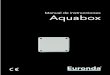 Manual de instrucciones Aquabox · 2021. 7. 29. · Una vez que el aparato esté desguazado no hay instrucciones especiales que seguir. No abandonar el aparato en lugares no vigilados
