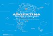 ARGENTINA - Mendoza...Salta Provincia de Tierra del Fuego, Antártida e Islas del Atlántico Sur Provincia de Corrientes Provincia de La Pampa Provincia de San Juan Provincia de 