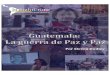 Guatemala - InSight Crime · 2018. 1. 11. · Desde que asumió el cargo en 2010, la fiscal general de Guatemala, Claudia Paz y Paz, ha librado una guerra revolucionaria desde el