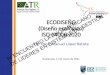 (Diseño ecológico) ISO 14006 2020 LATINOAMERICANO … · 2021. 3. 12. · ECODISEÑO (Diseño ecológico) ISO 14006 2020 Ing. Oscar Manuel López Batista IV Guatemala, 11 de marzo