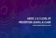 MOOC 1-3: 5 LEVEL OF PREVENTION LEAVELL& CLARK